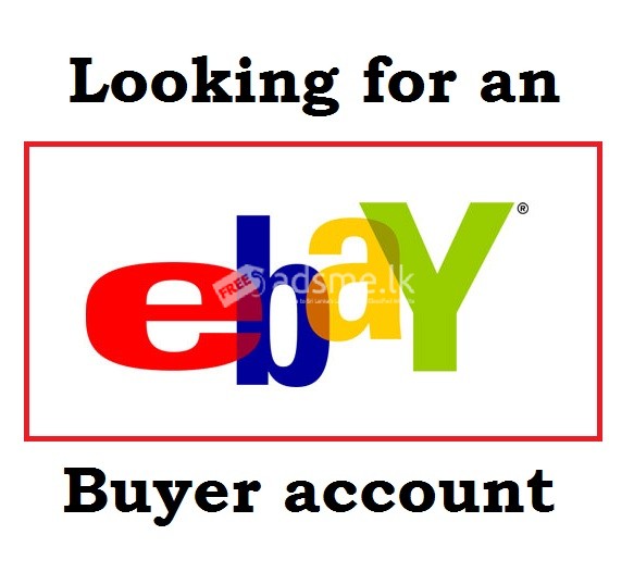 පැරණි eBay ගිණුමක් මිලදී ගැනීමට අත්යවශ්යයි..