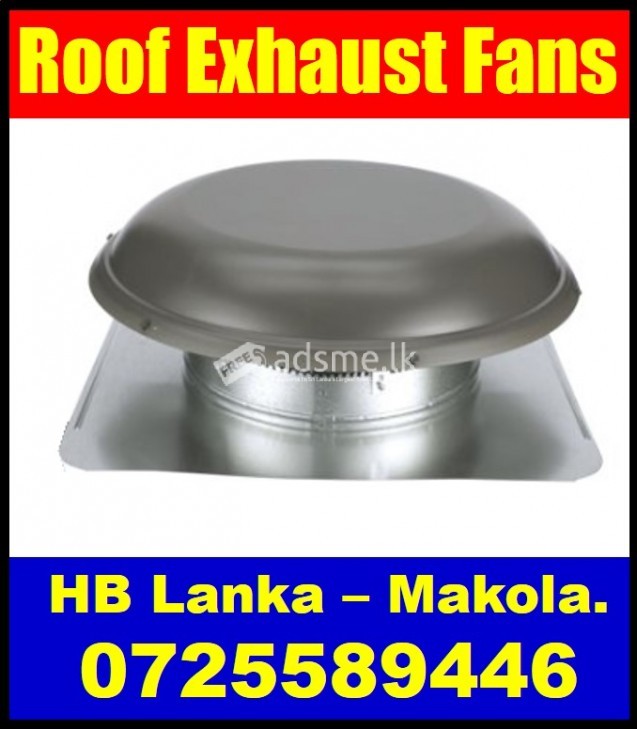Roof Exhaust fan srilanka, turbine ventilators  srilanka