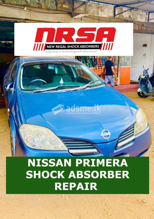 NISSAN PRIMERA SHOCK ABSORBER REPAIR IN SRILANKA STANDARD QUALITY WITH WARRENTY