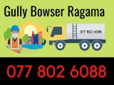 Gully bowser service 0778026088