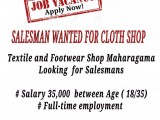 Wanted salesman for cloth shop